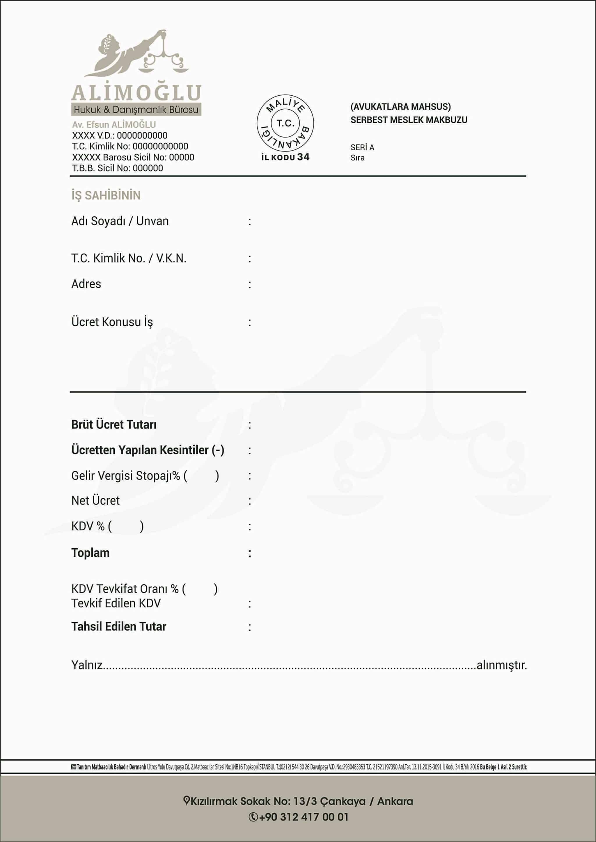 Alimoğlu Hukuk Bürosu Serbest Meslek Makbuzu - Serbest Meslek Makbuzu
