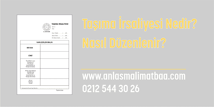 Taşıma İrsaliyesi Nedir